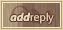 Add Reply