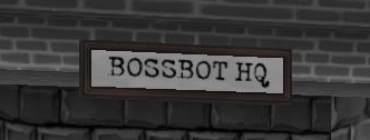 Toontown Online Bossbot Hq