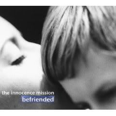 Innocence Mission Befriended