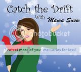 Catch the Drift with Mama Snow